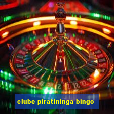 clube piratininga bingo